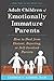 [Adult Children] [of Emotionally] [Immature Parents] - 2015 by Lindsay C. Gibson [Paperback Edition]