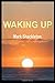 Waking Up by Mark Shackleton