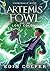 Artemis Fowl And The Lost Colony by Eoin Colfer