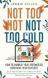 Not Too Hot, Not ...