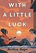 Image for With a Little Luck