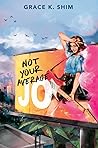 Not Your Average Jo by Grace K. Shim