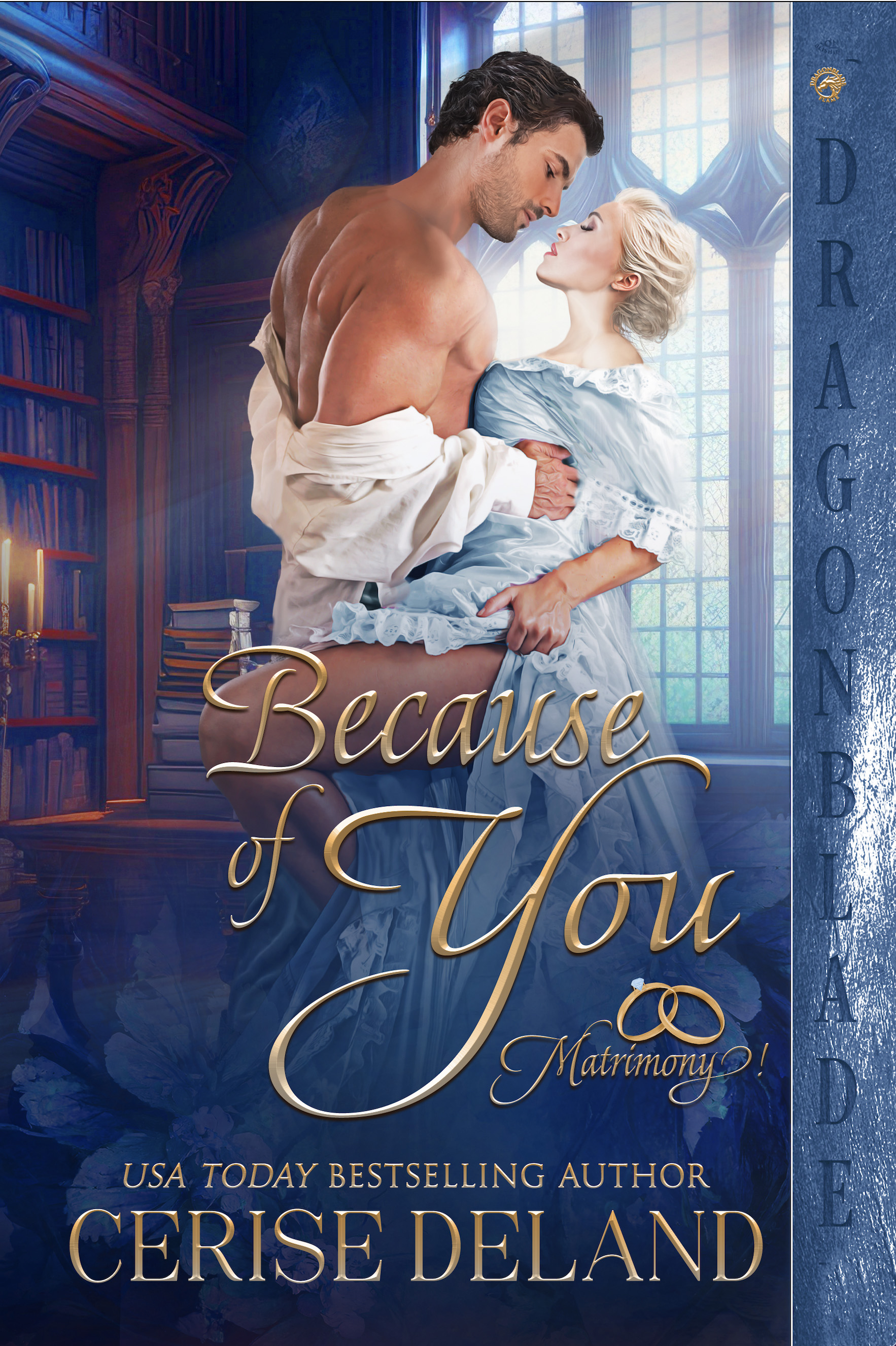 Because of You (Matrimony, #2)