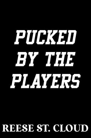 Pucked by the Players: An RH Hockey Romance