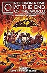 Once Upon a Time at the End of the World, Vol. 1 by Jason Aaron