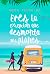 Eres la excepción que desmonta mis planes (Costa Serena, #3)