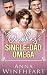 Two Daddies for the Single-Dad Omega (Daddies for Dumpster Omegas)