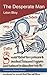 The Desperate Man