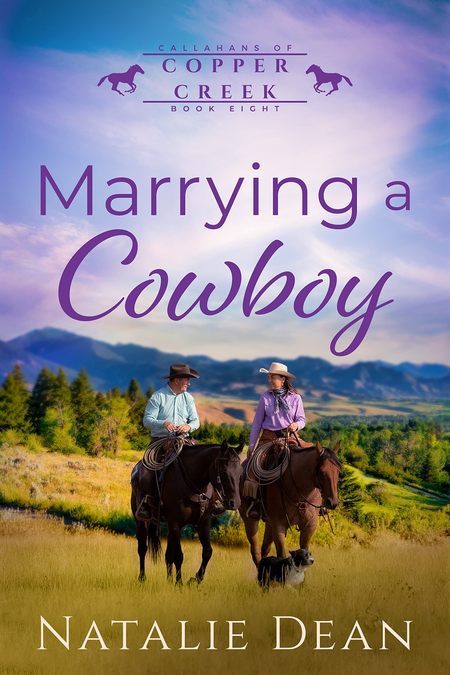 Marrying a Cowboy (Callahans of Copper Creek #8)