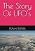 The Story Of UFO's by Richard Etchells