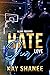 Hate Our Love
