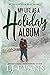 My Life as a Holiday Album ...
