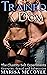 Trained by her Dom by Marisa McCoyle