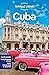 Lonely Planet Cuba (Travel Guide)