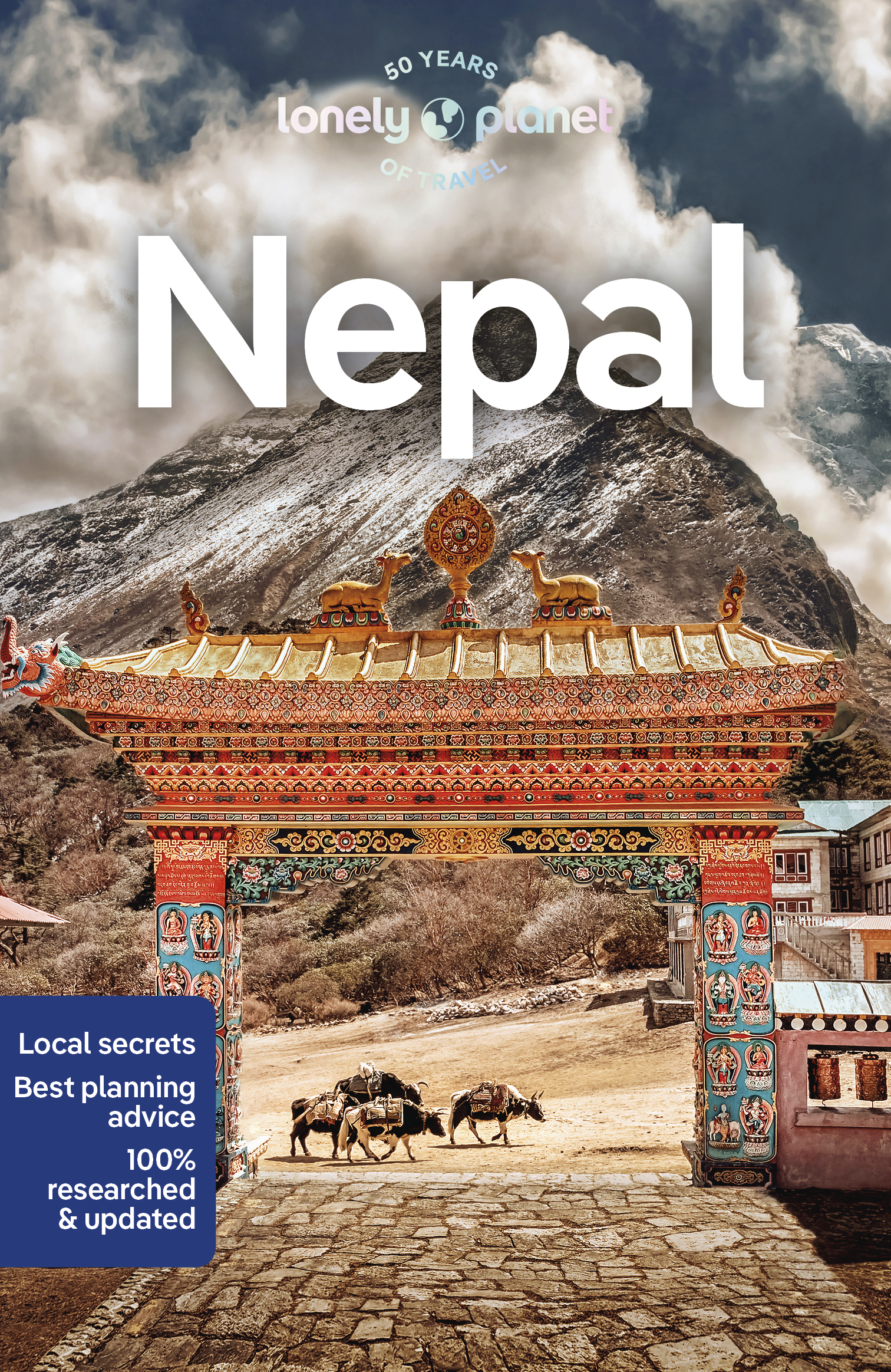 Lonely Planet Nepal: Detailed Itineraries | Travel Like a Local | Insider Tips | Covers Kathmandu, Pokhara, Terai, Mahabharat Range, and more (Travel Guide)