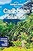 Lonely Planet Caribbean Isl...
