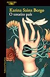 O terceiro país by Karina Sainz Borgo