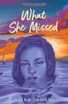 What She Missed