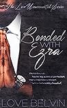 Book cover for Bonded with Ezra (Love Unaccounted #3)