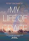 My Life of Grace:...