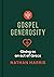 A Short Guide to Gospel Generosity: Giving as an Act of Grace