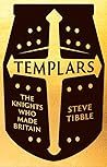 Templars by Steve Tibble
