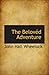The Belovéd Adventure