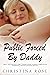 PUBLIC FORCED BY DADDY: Collection of Taboo Sex & Fantasy Romance Erotic Stories: First Time, Cheating, Rough Dom, BDSM, Forbidden Family, Swingers, College ... (Dirty & Explicit Erotic for Adults Book 1)