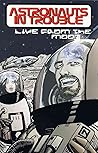 Astronauts In Trouble by Charlie Adlard