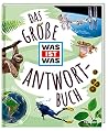 Das große WAS IST...