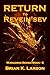Return to Revein'sev by Brian K. Larson