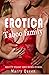 Seducing Sister In Law - Taboo Family Erotica: Smutty Steamy Sexy Short Stories & Naughty Erotic Romance for Women with Explicit Sex: First Time, BDSM, Cheating, Milf, Dark Fantasy, Affair