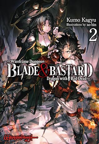 BLADE & BASTARD, Volume 2: Wireframe Dungeon & Dragon with Red Dead