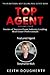 Top Agent: Stories of Succe...