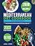 Mediterranean Diet Cookbook for Beginners by Anna J. Cook
