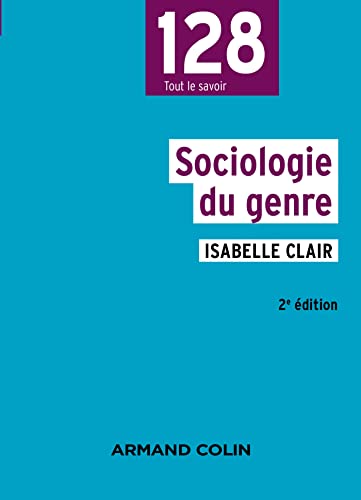 Sociologie du genre 2e éd. (128) (French Edition)