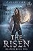 The Risen: Reapers Book Two