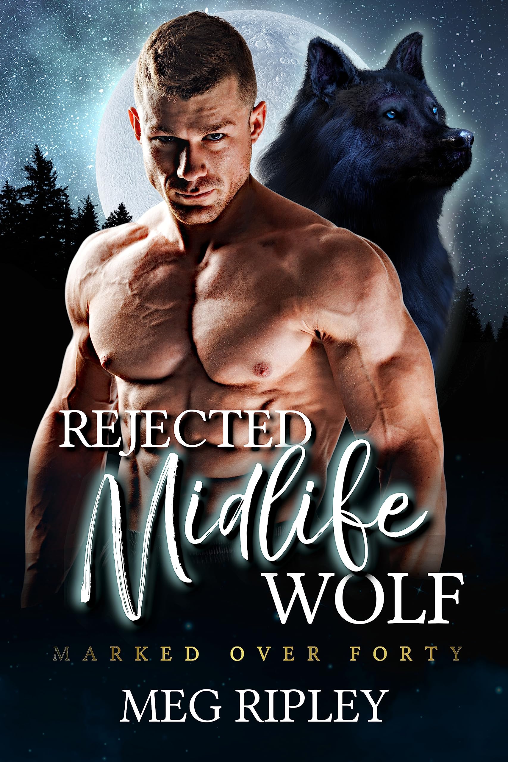 Rejected Midlife Wolf (Shifter Nation: Marked Over Forty, #4)