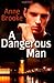 A Dangerous Man