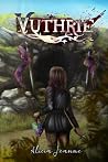 Vuthrie: Book two of the Vestovian Trilogy
