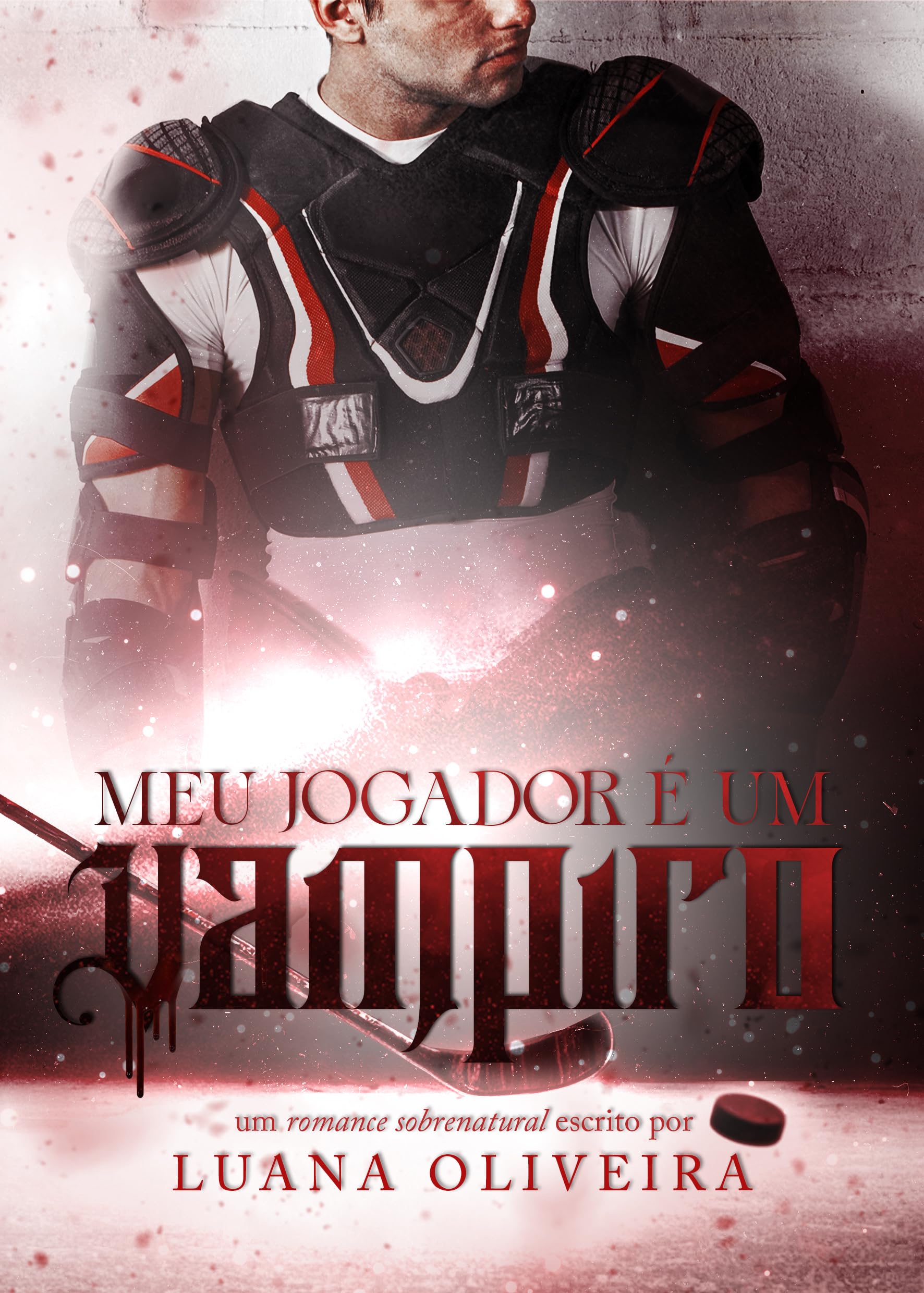 Meu Jogador é um Vampiro (Portuguese Edition)