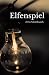 Elfenspiel (Skogtun Reihe)