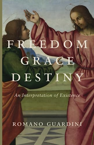 Freedom, Grace, and Destiny (Paperback)