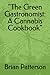 "The Green Gastronomist: A ...
