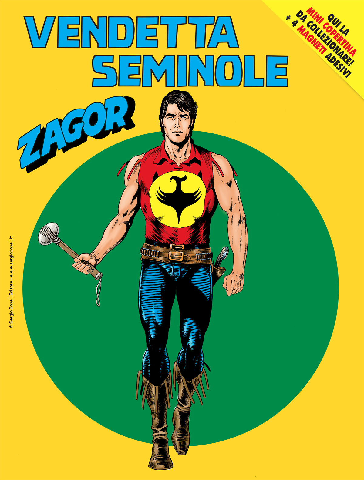 Zagor n. 693: Vendetta Seminole (Zagor, #693)