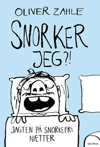 Snorker jeg?! Jagten på snorkefri nætter