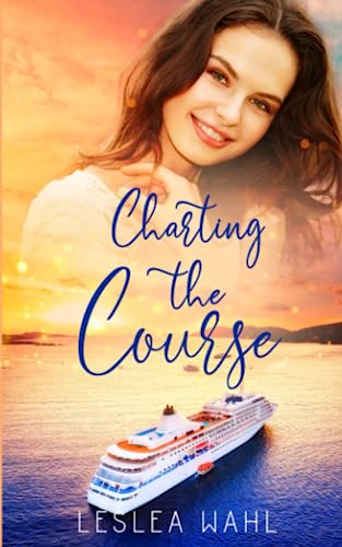 Charting the Course (Finding Faith Book 2)