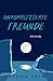 Unkomplizierte Freunde (German Edition)