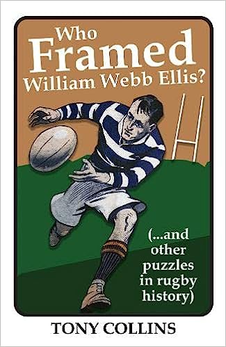 Who Framed William Webb Ellis?