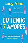 Eu tenho 7 amores